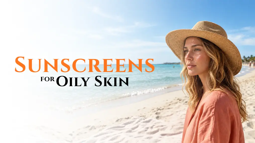 Best Sunscreens for Oily Skin in Sri Lanka 2026